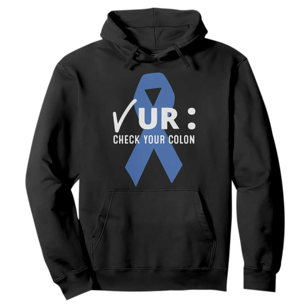 Funny Check Your Colon Colorectal Cancer Support Hoodie Dark Blue Ribbon