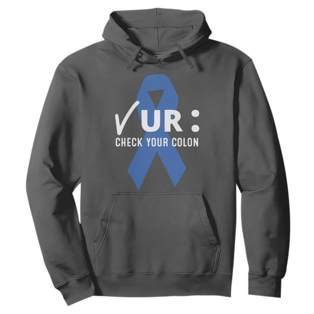 Funny Check Your Colon Colorectal Cancer Support Hoodie Dark Blue Ribbon