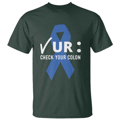 Funny Check Your Colon Colorectal Cancer Support T Shirt Dark Blue Ribbon