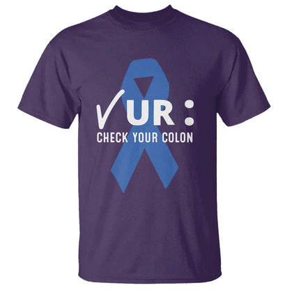 Funny Check Your Colon Colorectal Cancer Support T Shirt Dark Blue Ribbon