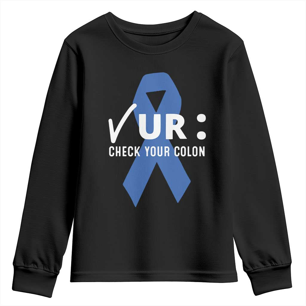 Funny Check Your Colon Colorectal Cancer Support Youth Sweatshirt Dark Blue Ribbon