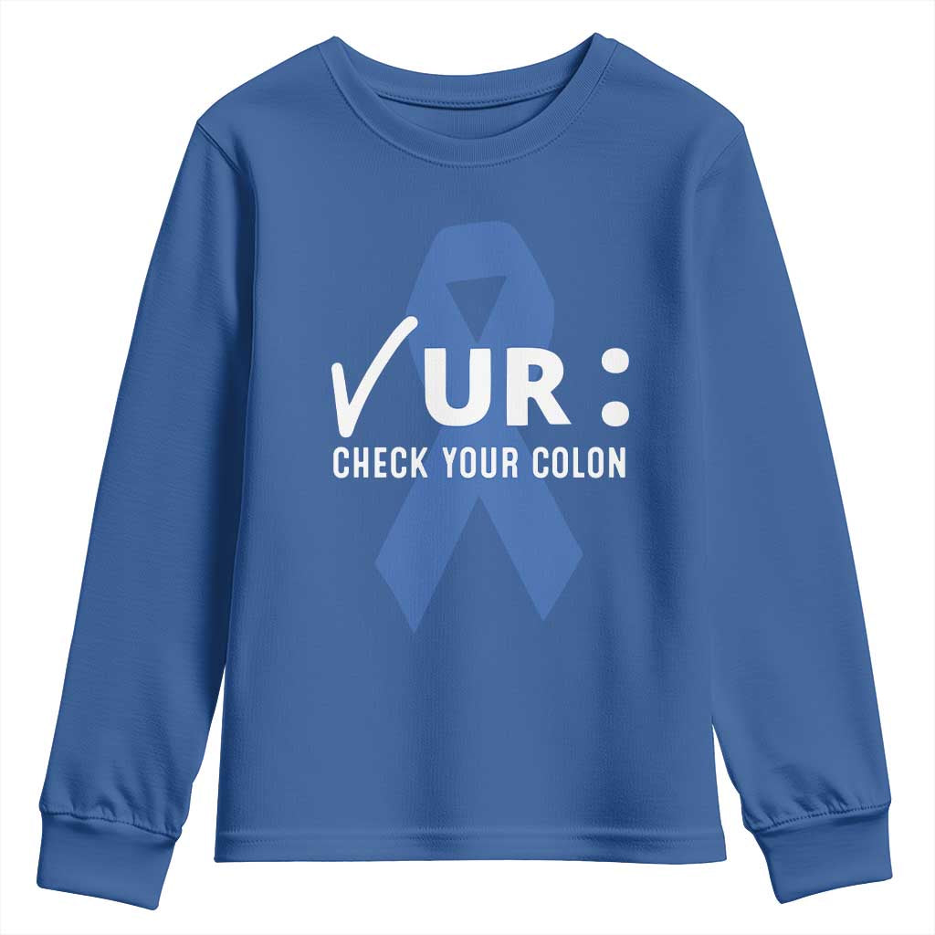 Funny Check Your Colon Colorectal Cancer Support Youth Sweatshirt Dark Blue Ribbon