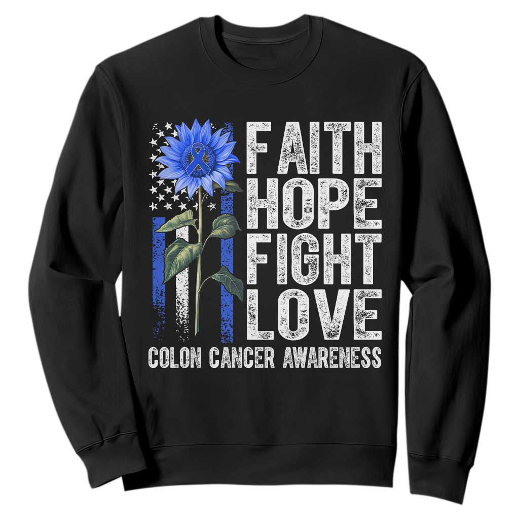 Colon Cancer Support Sweatshirt Faith Hope Fight Love Sunflower USA Flag