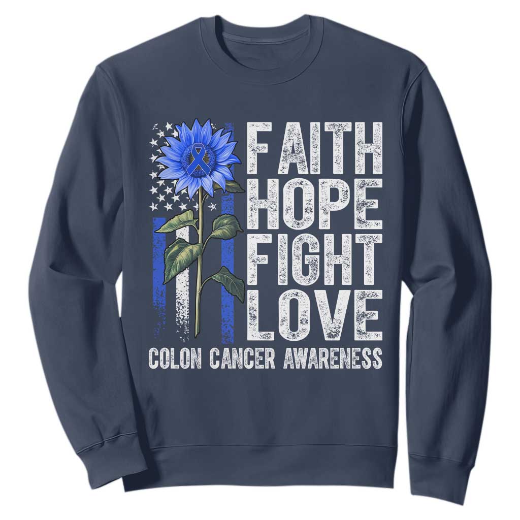 Colon Cancer Support Sweatshirt Faith Hope Fight Love Sunflower USA Flag