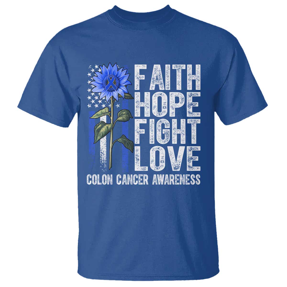 Colon Cancer Support T Shirt Faith Hope Fight Love Sunflower USA Flag