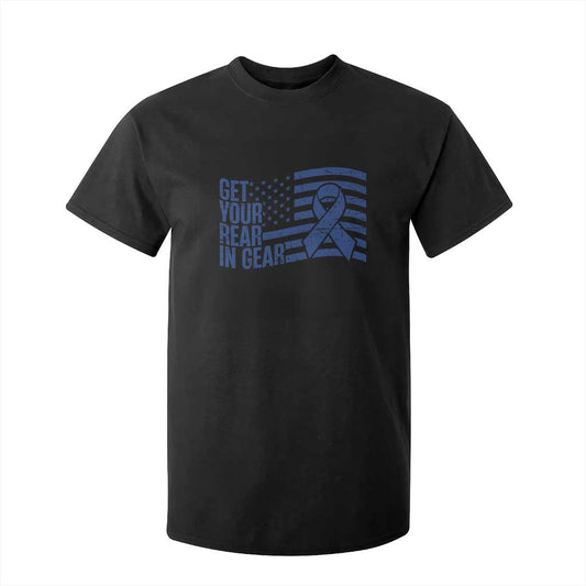 Funny Colorectal Cancer Support T Shirt For Kid Get Your Rear In Gear Vintage American Flag