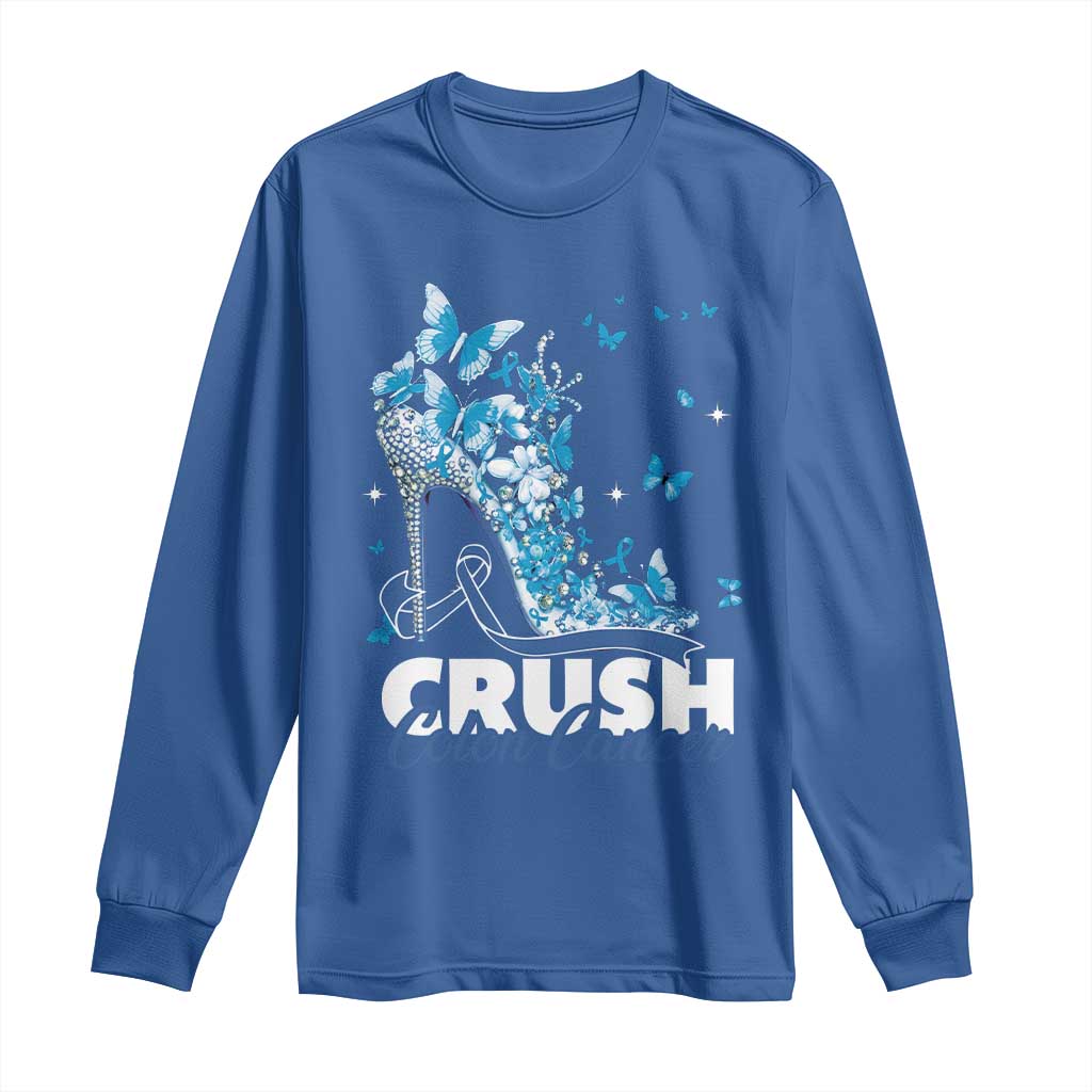 Crush Colon Cancer Long Sleeve Shirt Colorectal Cancer Support Bling Blue Ribbon High Heel