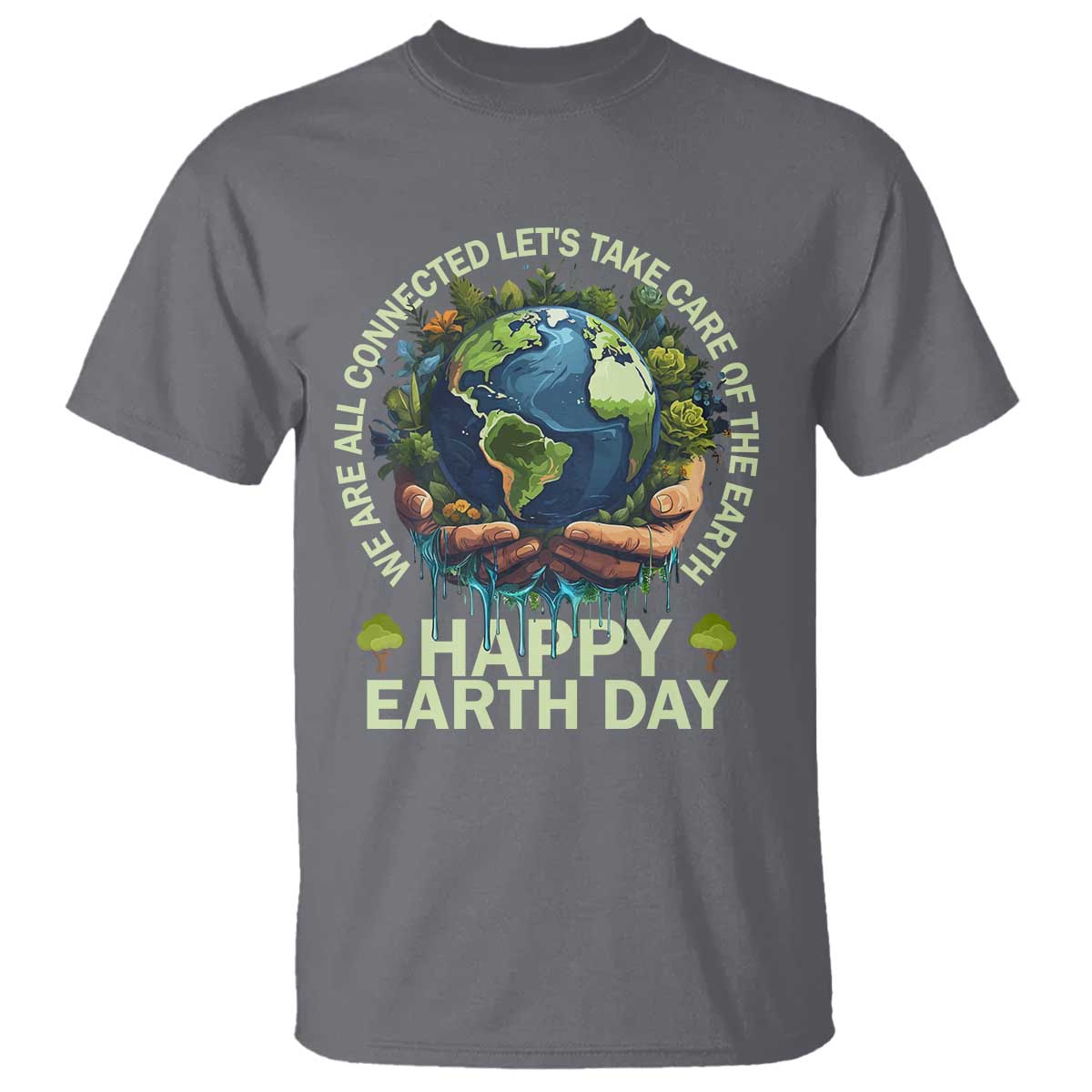 happy-earth-day-t-shirt-we-are-all-connected-lets-take-care-of-the-earth