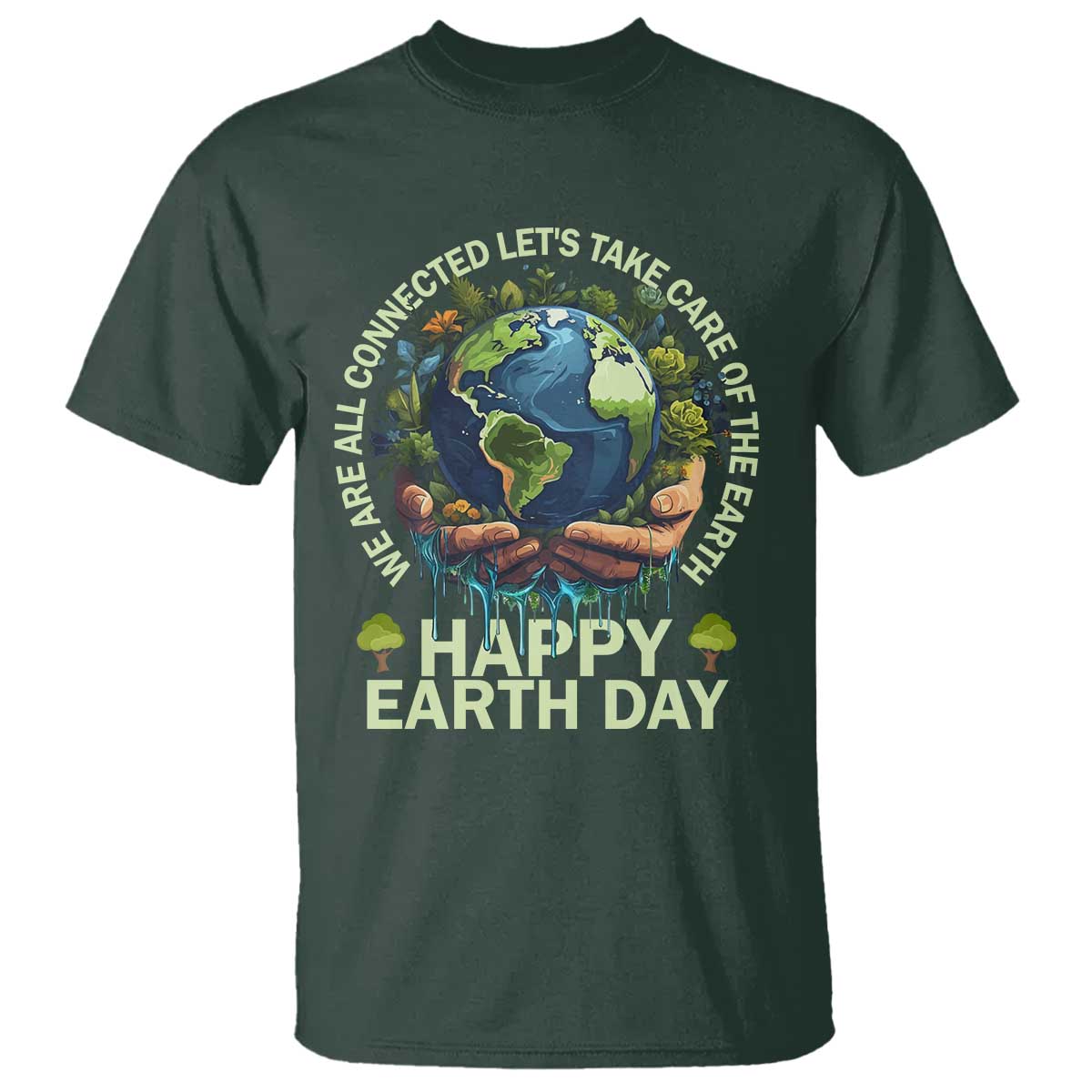 happy-earth-day-t-shirt-we-are-all-connected-lets-take-care-of-the-earth