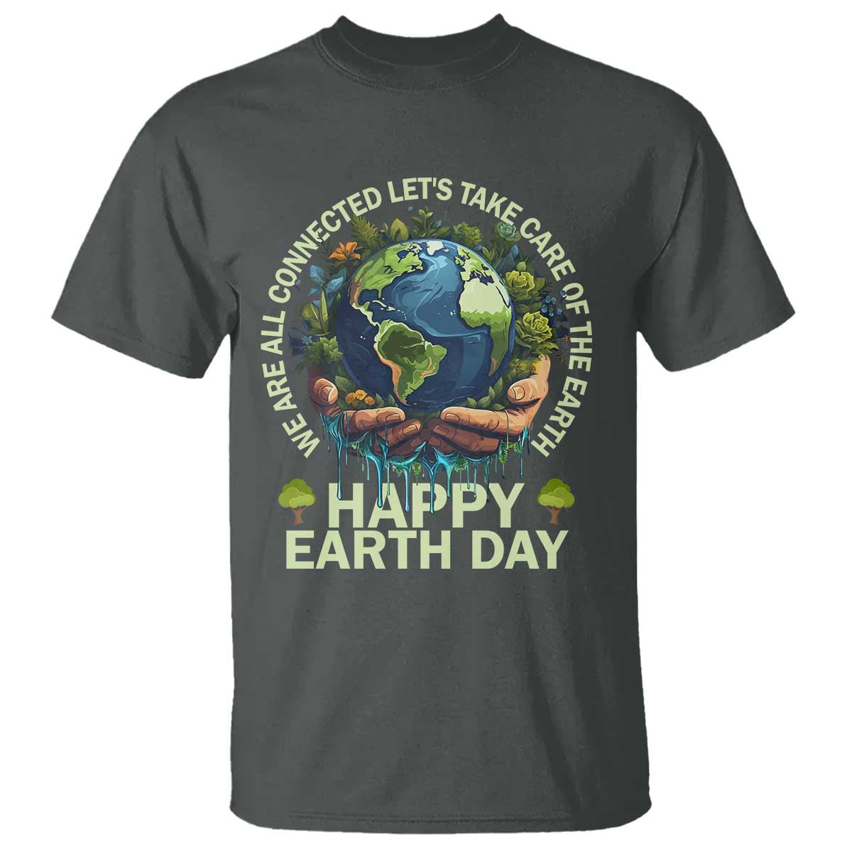 happy-earth-day-t-shirt-we-are-all-connected-lets-take-care-of-the-earth