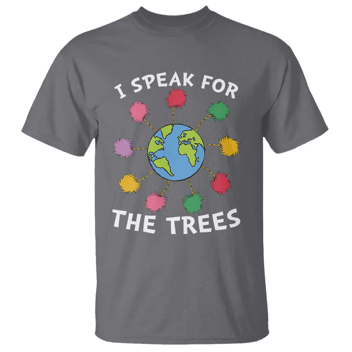 funny-earth-day-i-speak-for-the-trees-planet-t-shirt-hippie