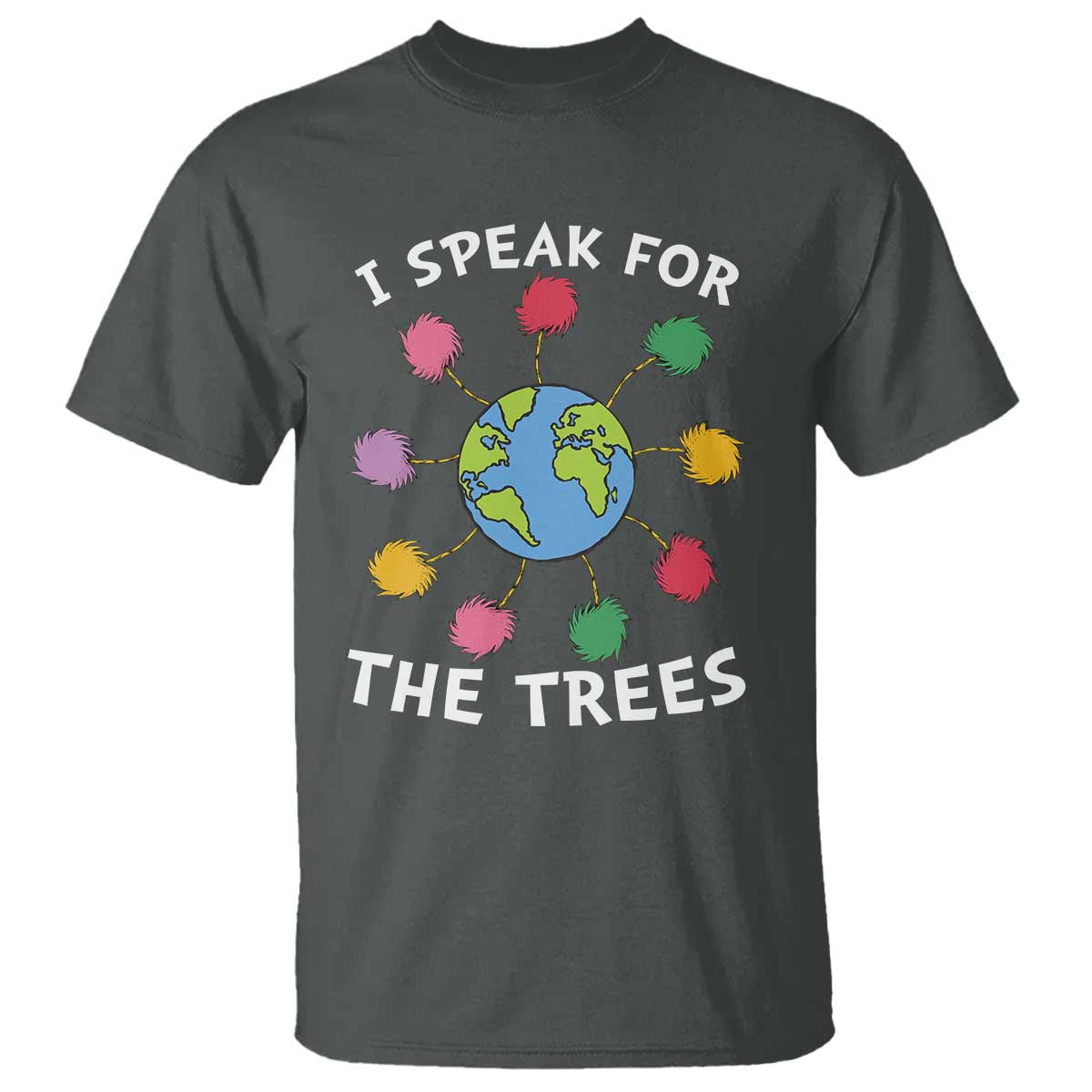 funny-earth-day-i-speak-for-the-trees-planet-t-shirt-hippie