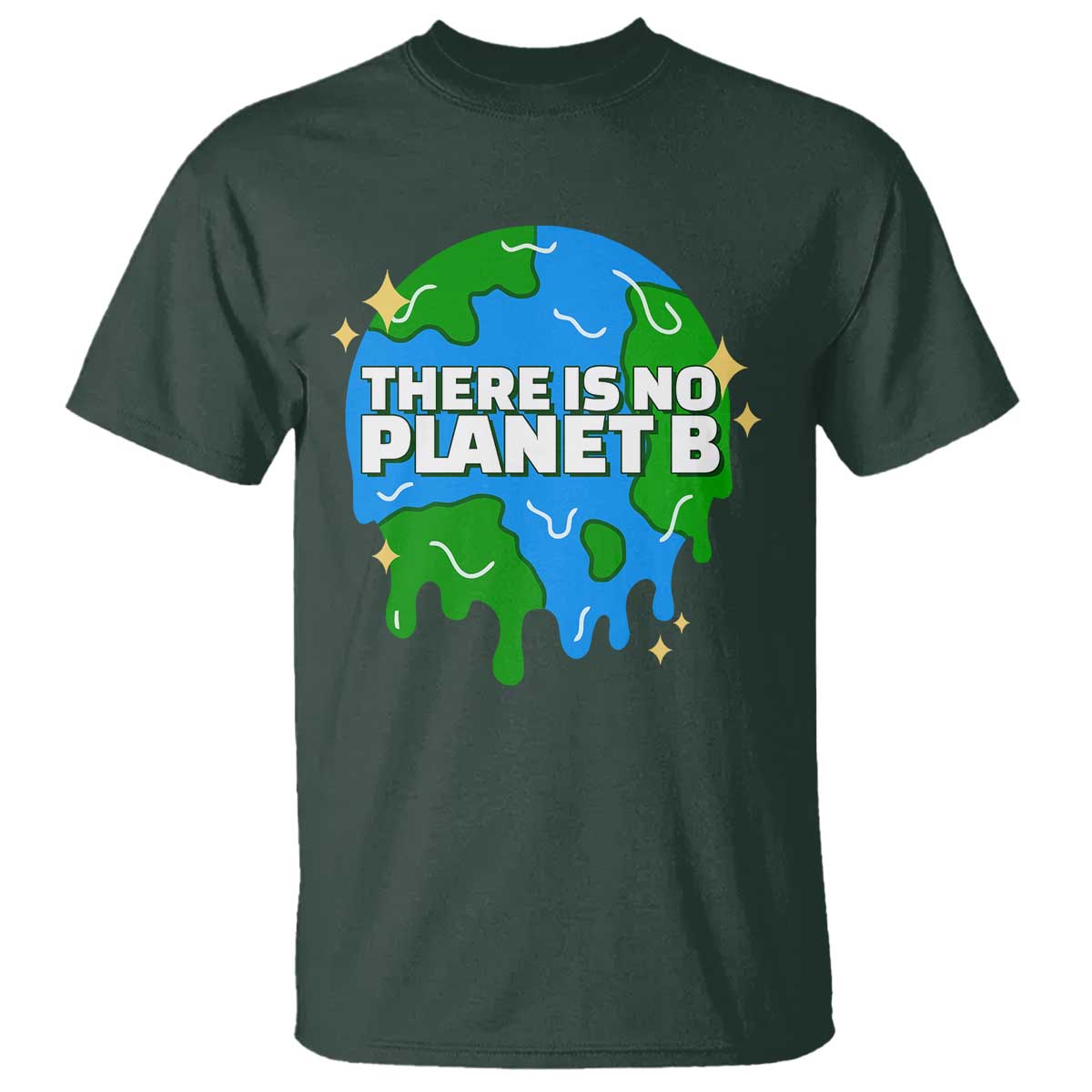 funny-earth-day-there-is-no-planet-b-t-shirt