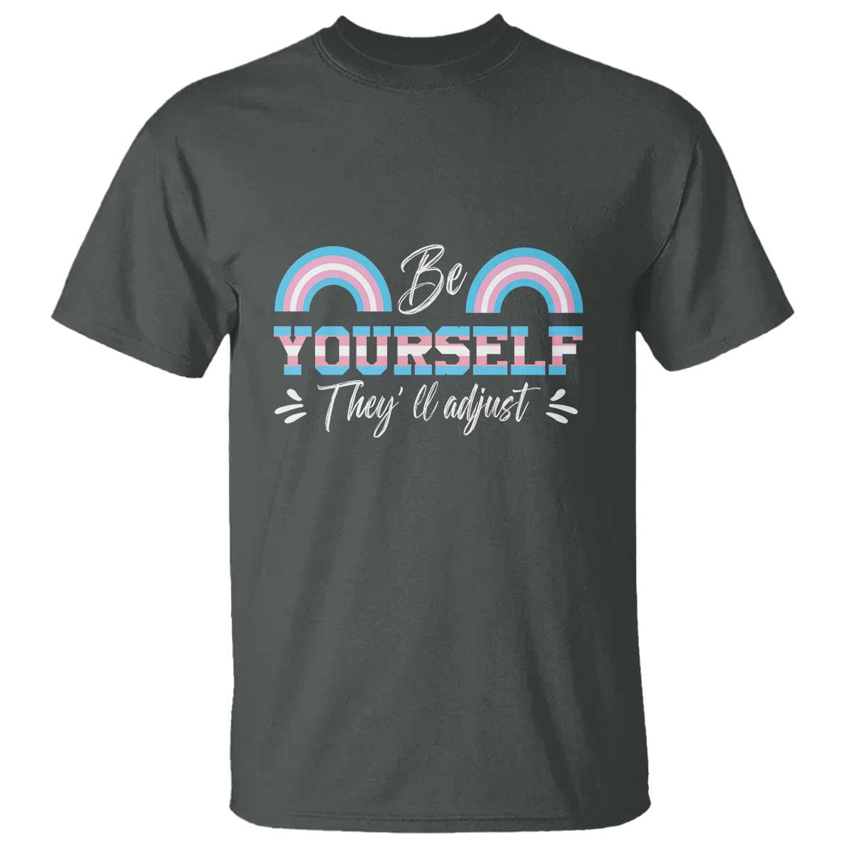 transgender-t-shirt-be-yourself-theyll-adjust-vintage-rainbow-trans-pride-flag-lgbt
