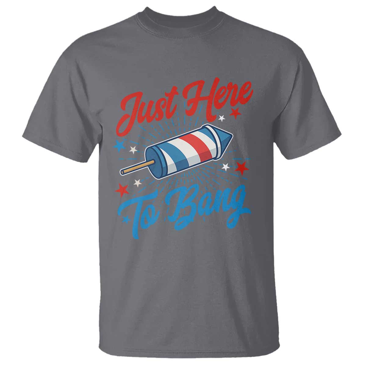 funny-fireworks-just-here-to-bang-t-shirt-american-flag-firecracker-rocket