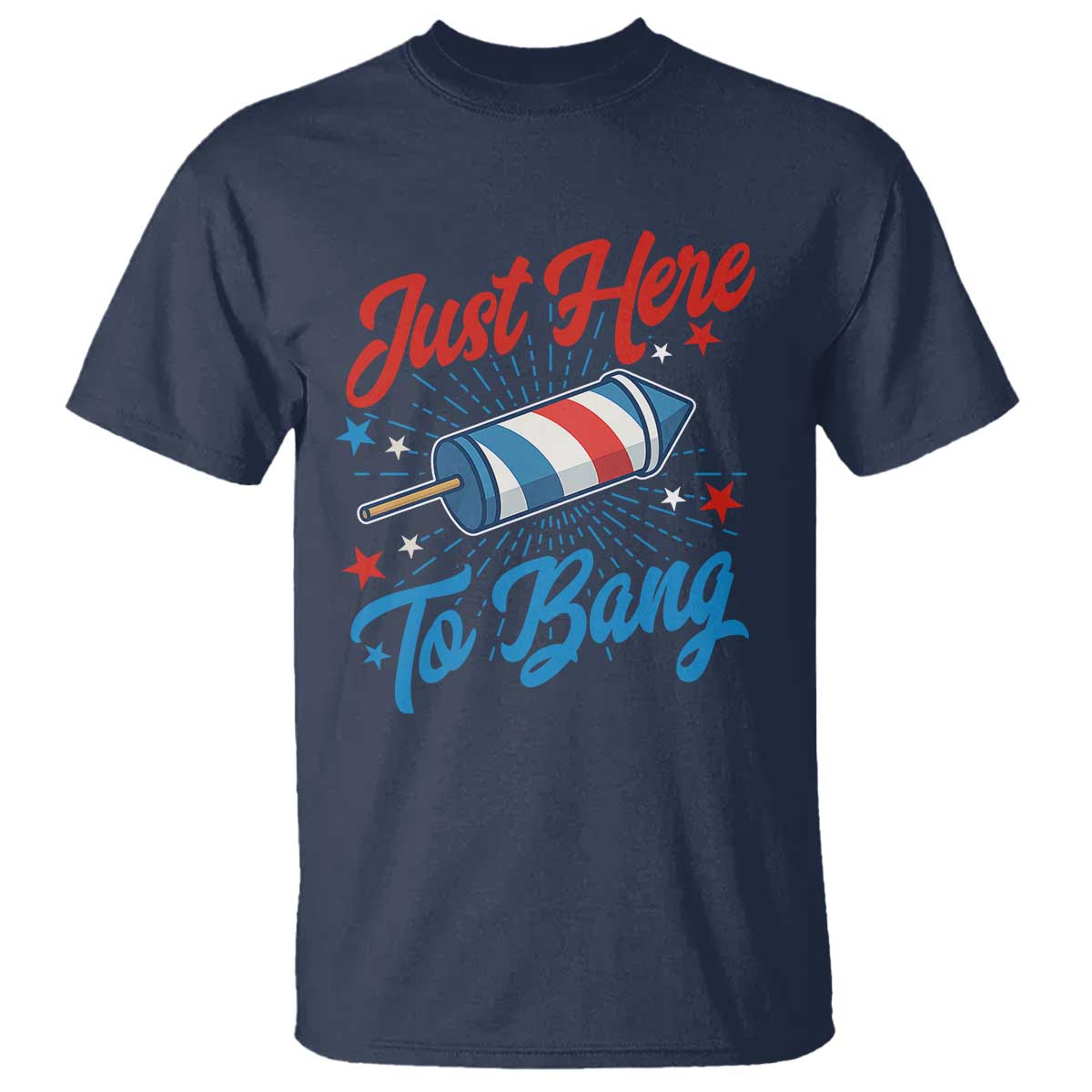 funny-fireworks-just-here-to-bang-t-shirt-american-flag-firecracker-rocket