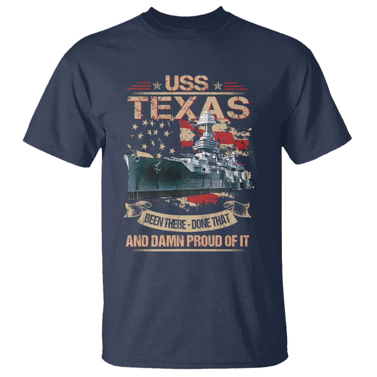 uss-texas-been-there-done-that-and-damn-proud-of-it-t-shirt-battleship-usa-american-flag