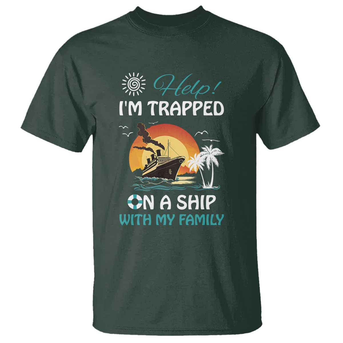 funny-cruise-trip-t-shirt-help-im-trapped-on-a-ship-with-my-family-summer-vacation