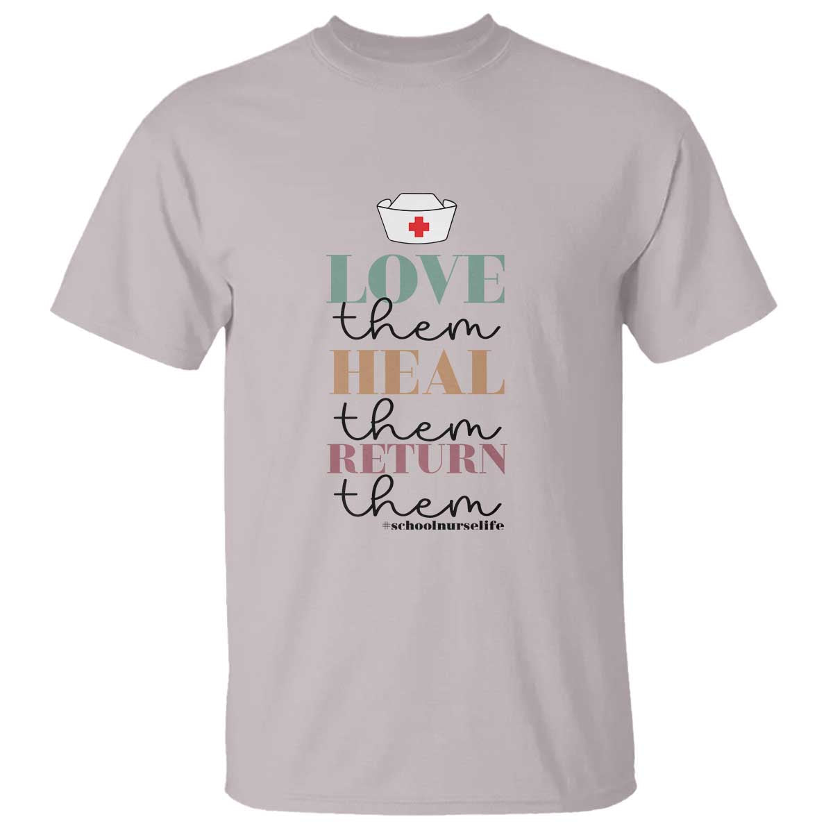 school-nurse-t-shirt-love-heal-return-them-nursing-cap