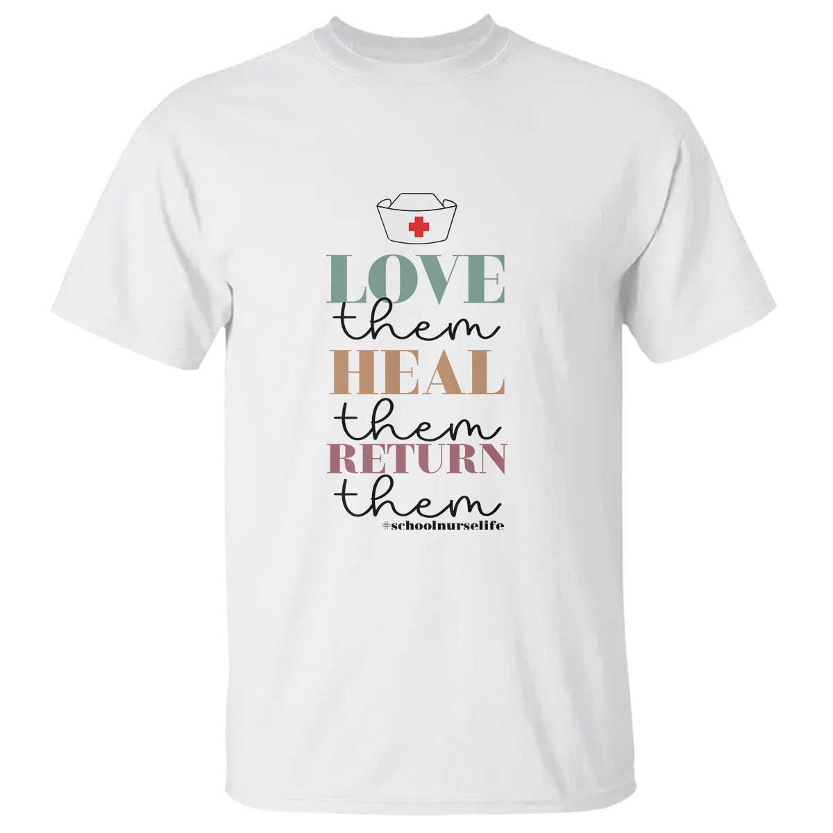school-nurse-t-shirt-love-heal-return-them-nursing-cap