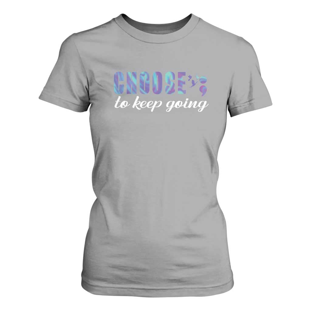 Suicide Prevention Support T Shirt For Women Choose To Keep Going Semicolon Birds
