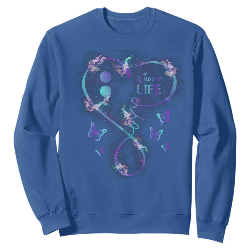 Suicide Prevention Support Sweatshirt Choose Life Love Heart Semicolon Butterfly