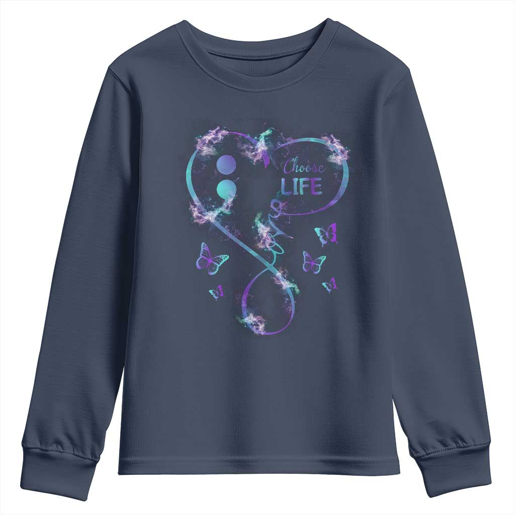Suicide Prevention Support Youth Sweatshirt Choose Life Love Heart Semicolon Butterfly