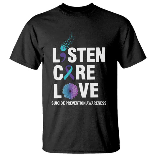 Suicide Prevention Support T Shirt Listen Care Love Semicolon Bird Flower Ribbon