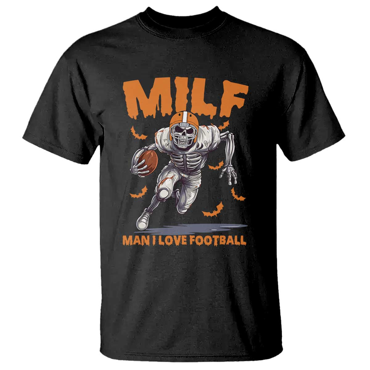 funny-football-lover-t-shirt-milf-man-i-love-football-skeleton-player-bat