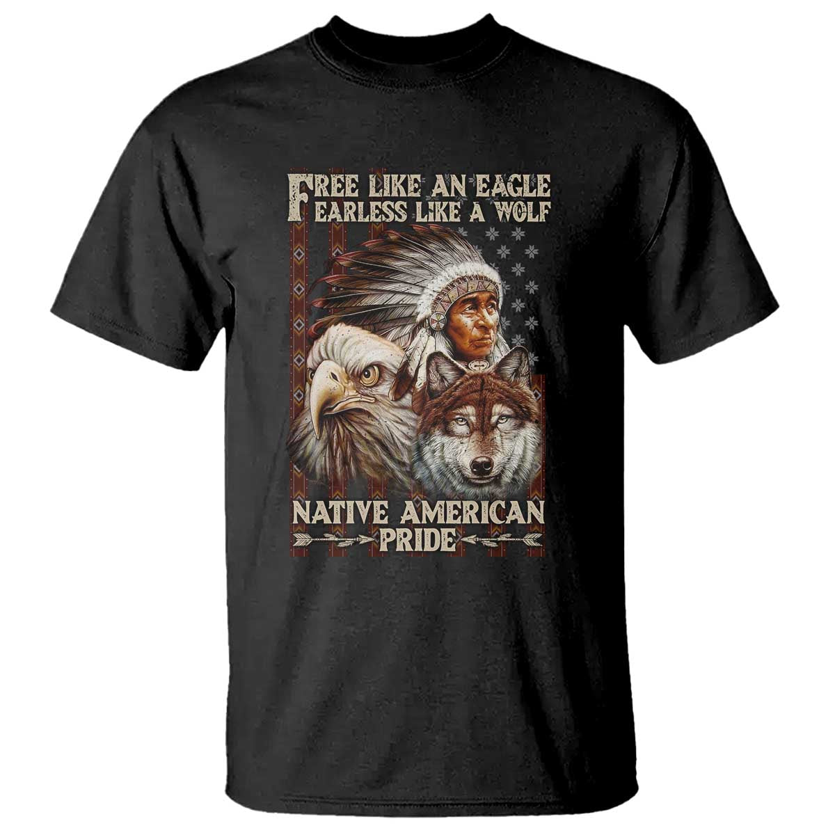 native-american-pride-t-shirt-free-like-an-eagle-fearless-like-a-wolf-vintage-flag