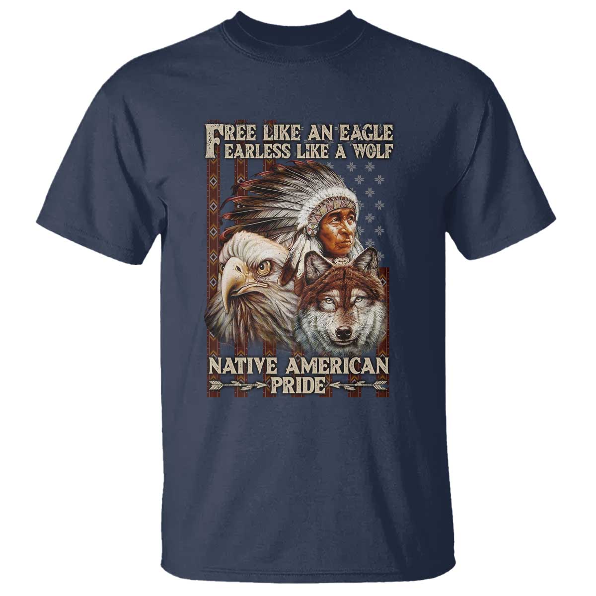 native-american-pride-t-shirt-free-like-an-eagle-fearless-like-a-wolf-vintage-flag