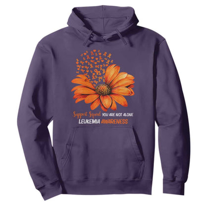 Leukemia Support Squad You Are Not Alone Hoodie Orange Sunflower Ribbon