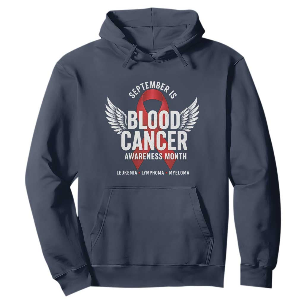 September Is Blood Cancer Support Month Hoodie Leukemia Lymphoma Myeloma Red Ribbon