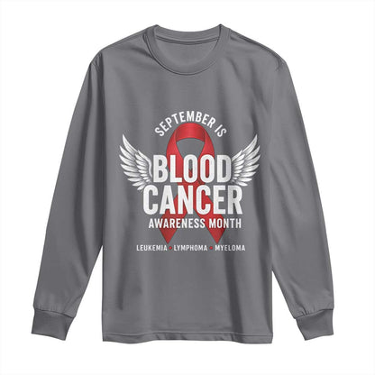 September Is Blood Cancer Support Month Long Sleeve Shirt Leukemia Lymphoma Myeloma Red Ribbon