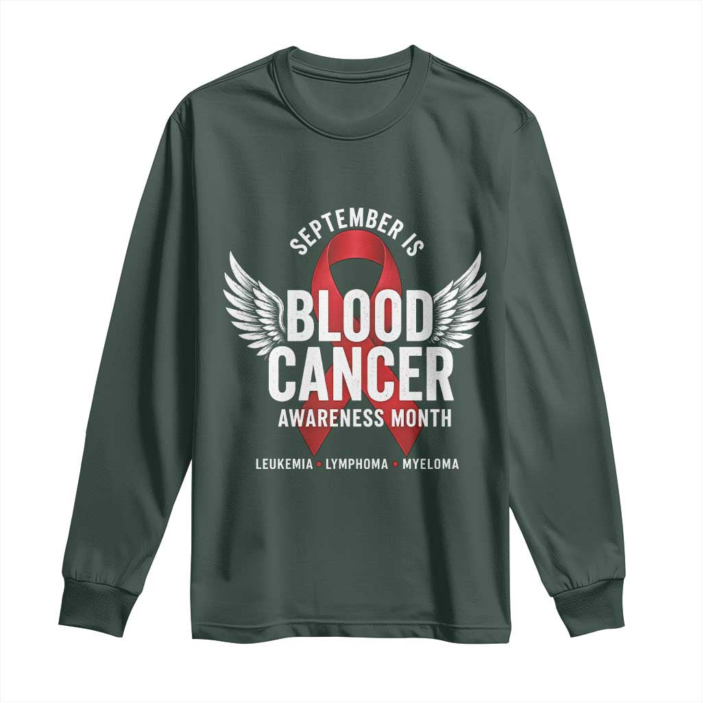 September Is Blood Cancer Support Month Long Sleeve Shirt Leukemia Lymphoma Myeloma Red Ribbon