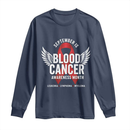 September Is Blood Cancer Support Month Long Sleeve Shirt Leukemia Lymphoma Myeloma Red Ribbon