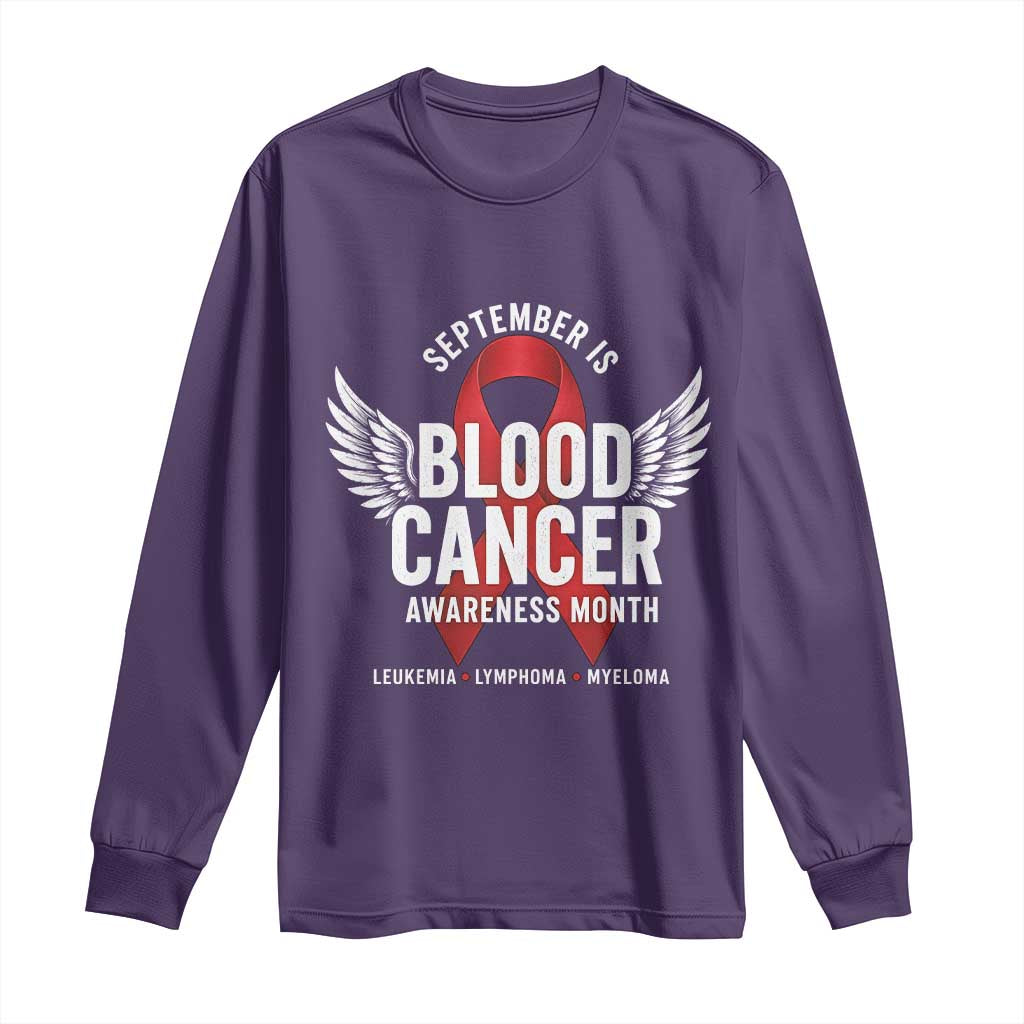 September Is Blood Cancer Support Month Long Sleeve Shirt Leukemia Lymphoma Myeloma Red Ribbon