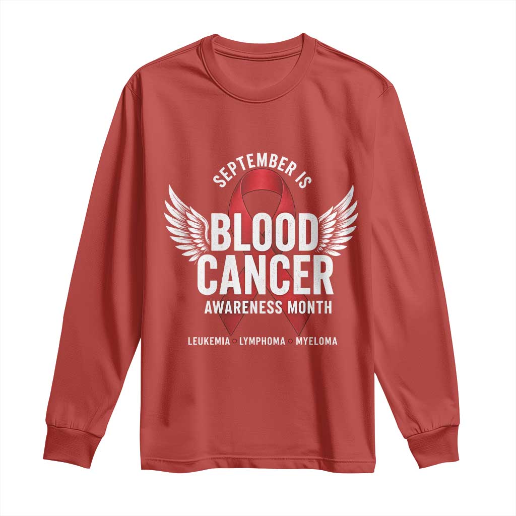 September Is Blood Cancer Support Month Long Sleeve Shirt Leukemia Lymphoma Myeloma Red Ribbon
