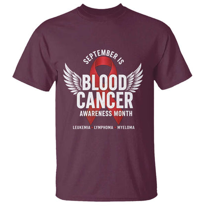 September Is Blood Cancer Support Month T Shirt Leukemia Lymphoma Myeloma Red Ribbon