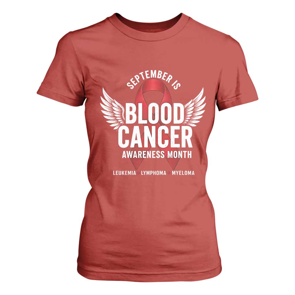 September Is Blood Cancer Support Month T Shirt For Women Leukemia Lymphoma Myeloma Red Ribbon