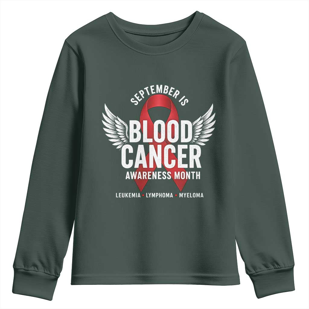 September Is Blood Cancer Support Month Youth Sweatshirt Leukemia Lymphoma Myeloma Red Ribbon