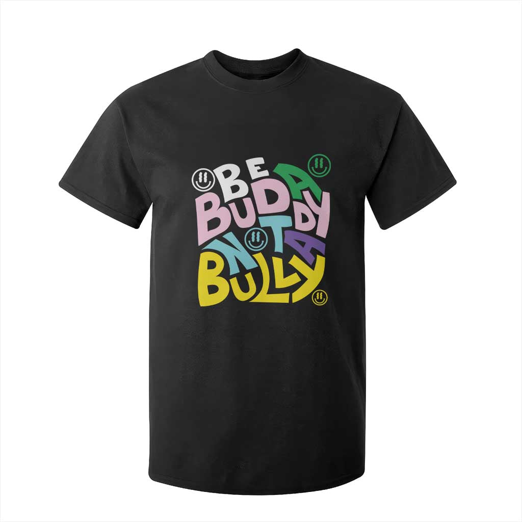 Unity Day Orange T Shirt For Kid Be A Buddy Not A Bully Bullying Prevention