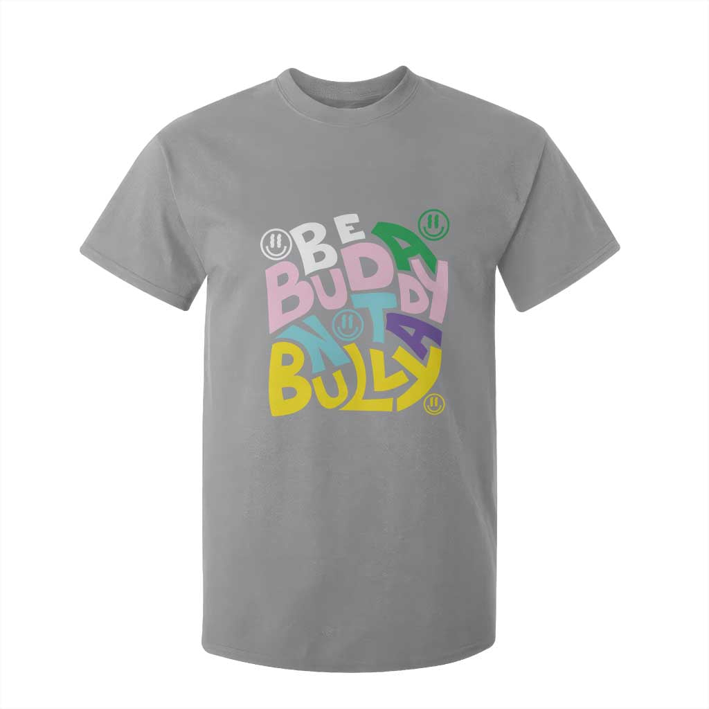 Unity Day Orange T Shirt For Kid Be A Buddy Not A Bully Bullying Prevention