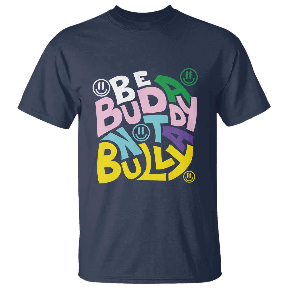 Unity Day Orange T Shirt Be A Buddy Not A Bully Bullying Prevention