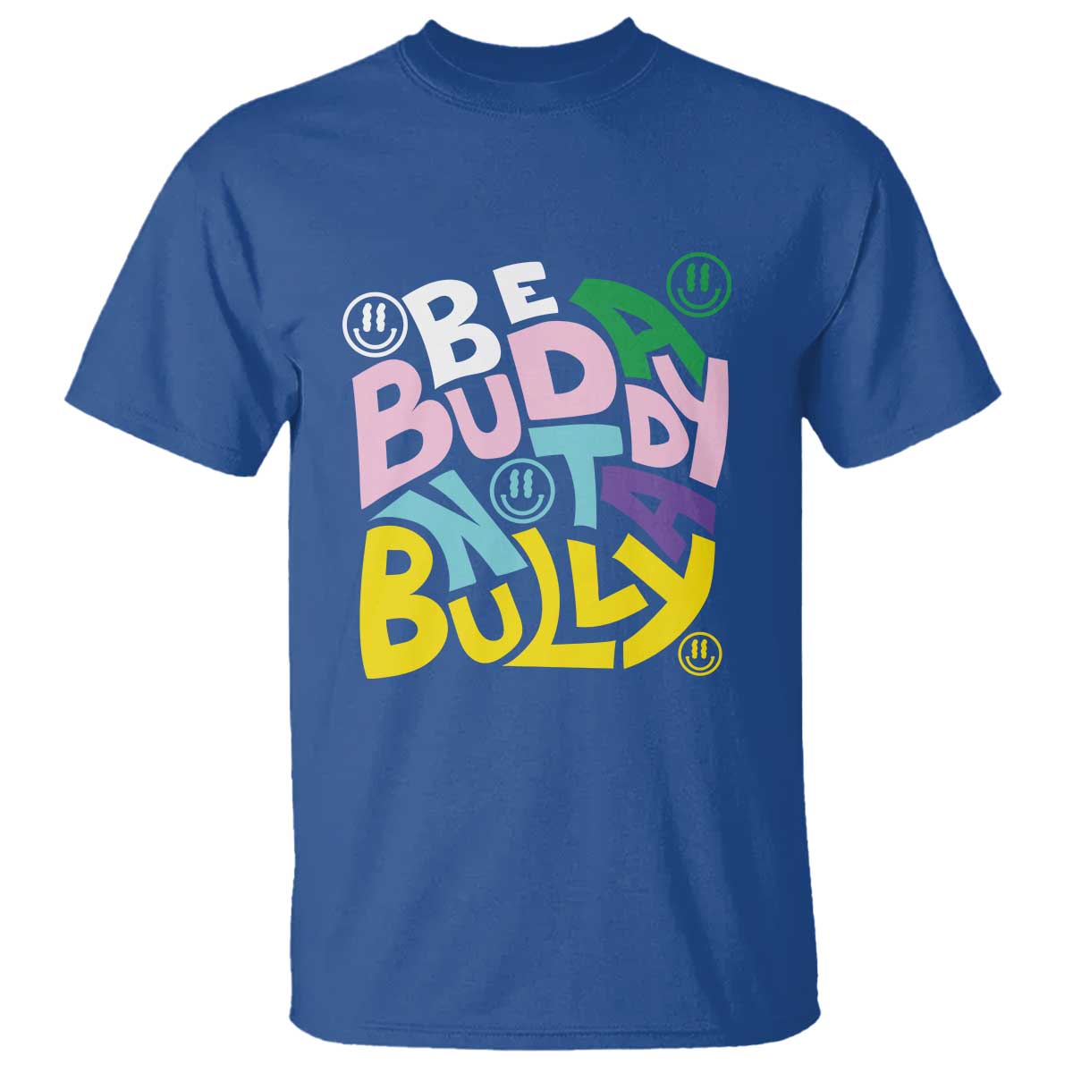 Unity Day Orange T Shirt Be A Buddy Not A Bully Bullying Prevention