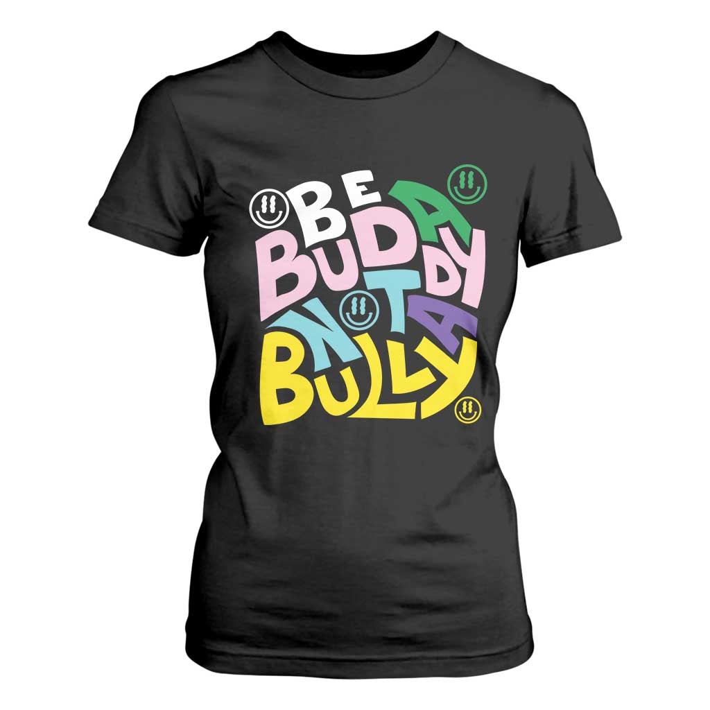 Unity Day Orange T Shirt For Women Be A Buddy Not A Bully Bullying Prevention
