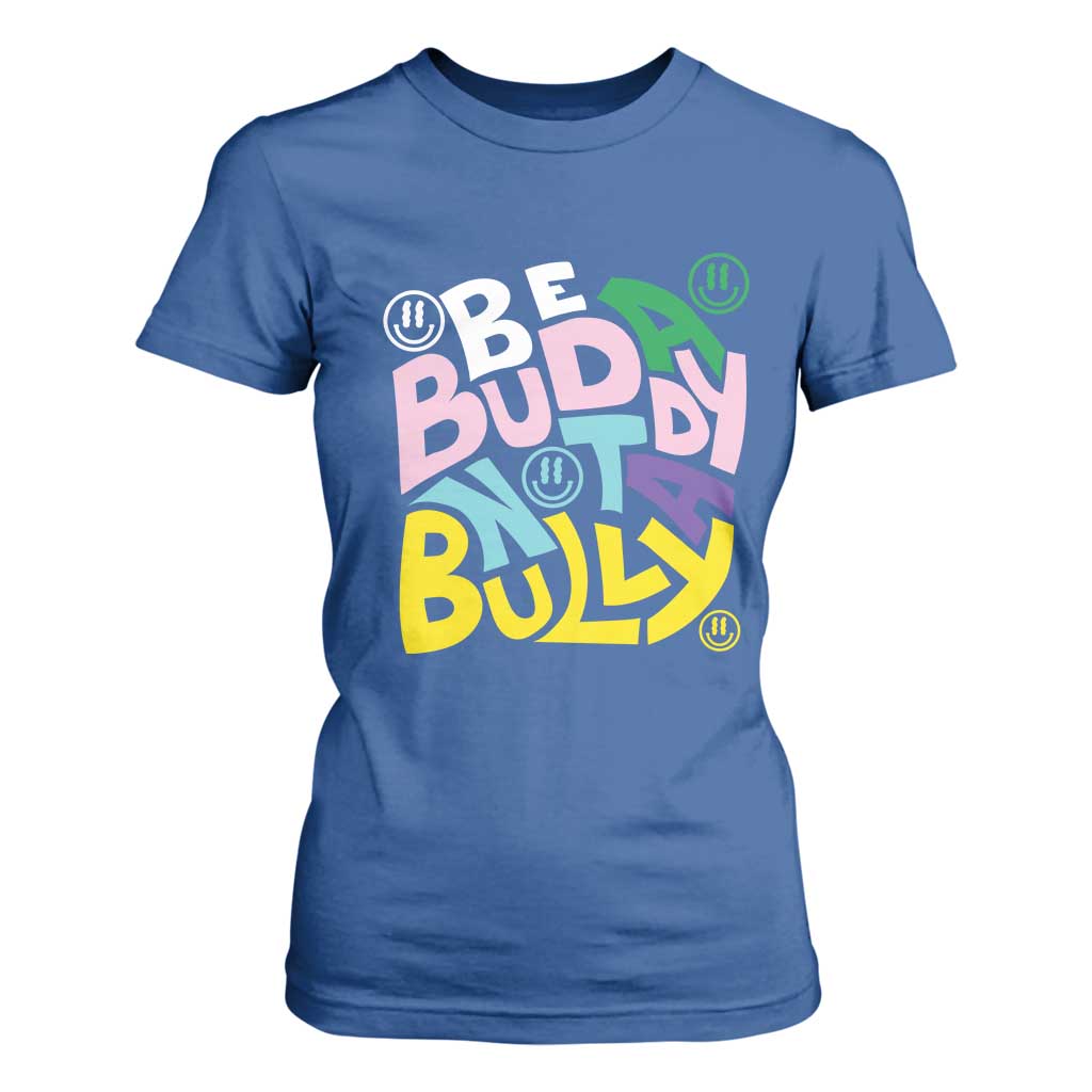 Unity Day Orange T Shirt For Women Be A Buddy Not A Bully Bullying Prevention