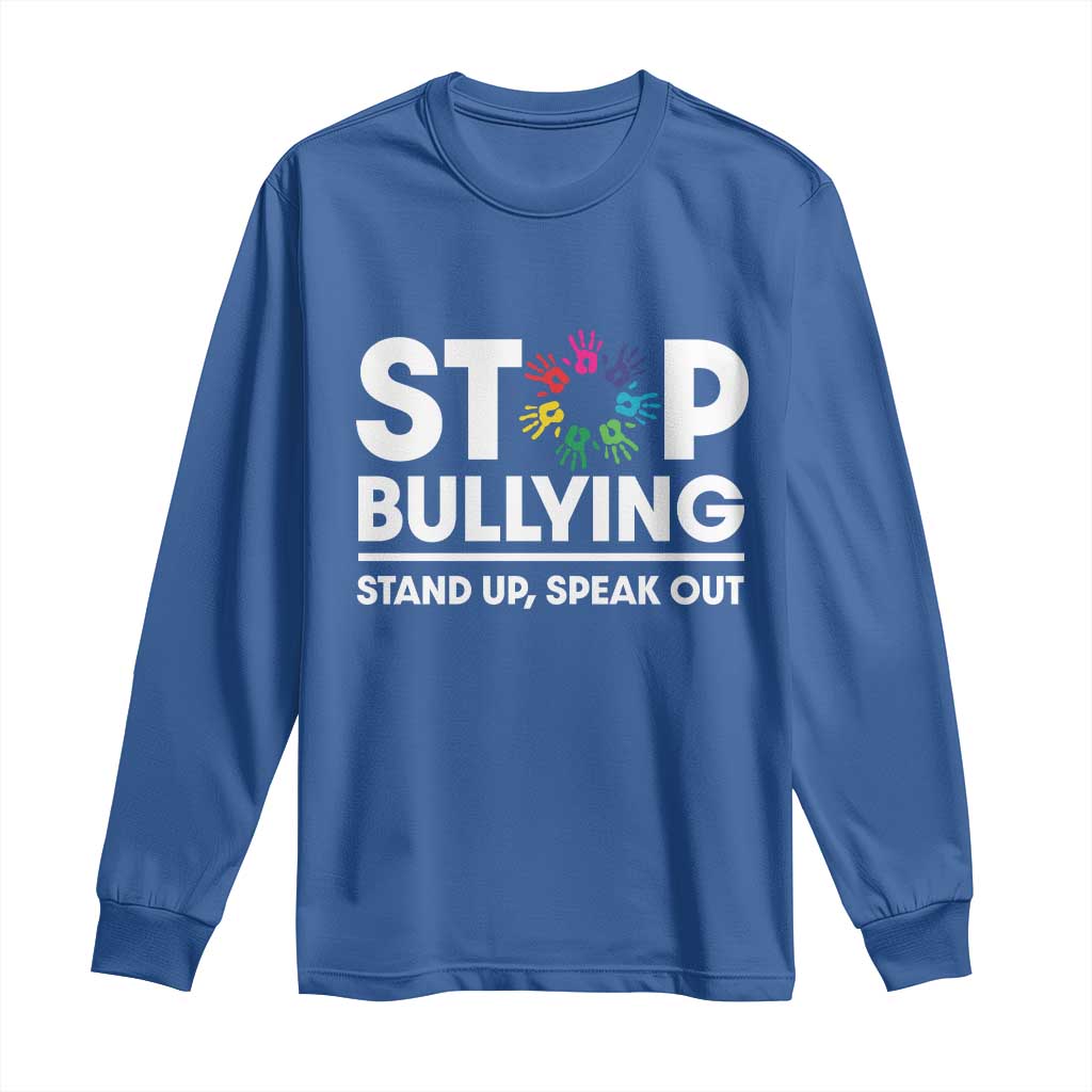 Unity Day Long Sleeve Shirt Stop Bullying Stand Up Speak Out Hand Prints Bullying Prevention