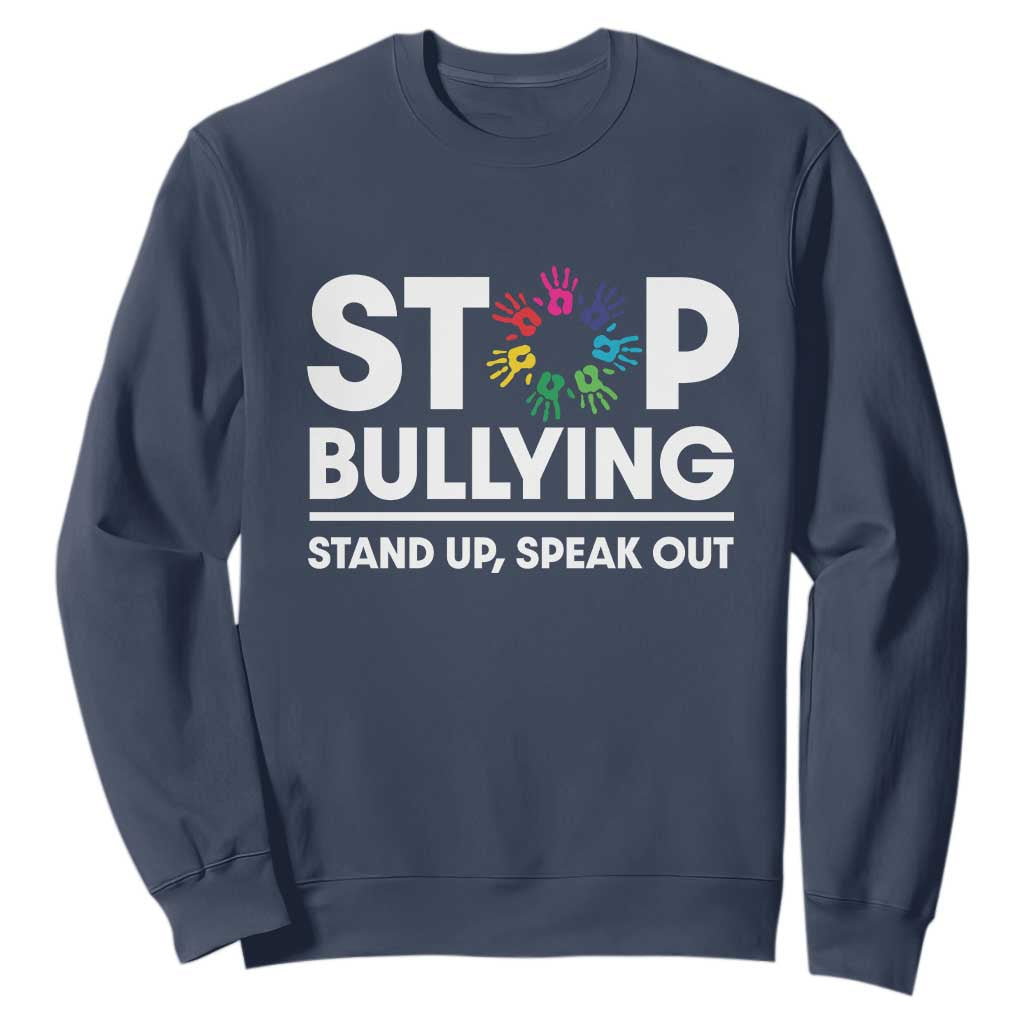 Unity Day Sweatshirt Stop Bullying Stand Up Speak Out Hand Prints Bullying Prevention