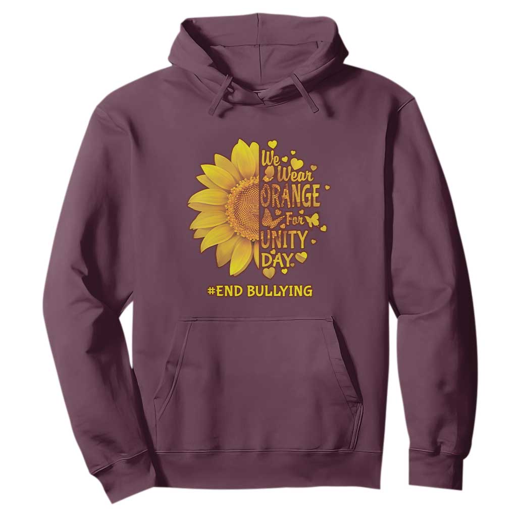 Bullying Prevention Hoodie We Wear Orange For Unity Day End Bullying Sunflower